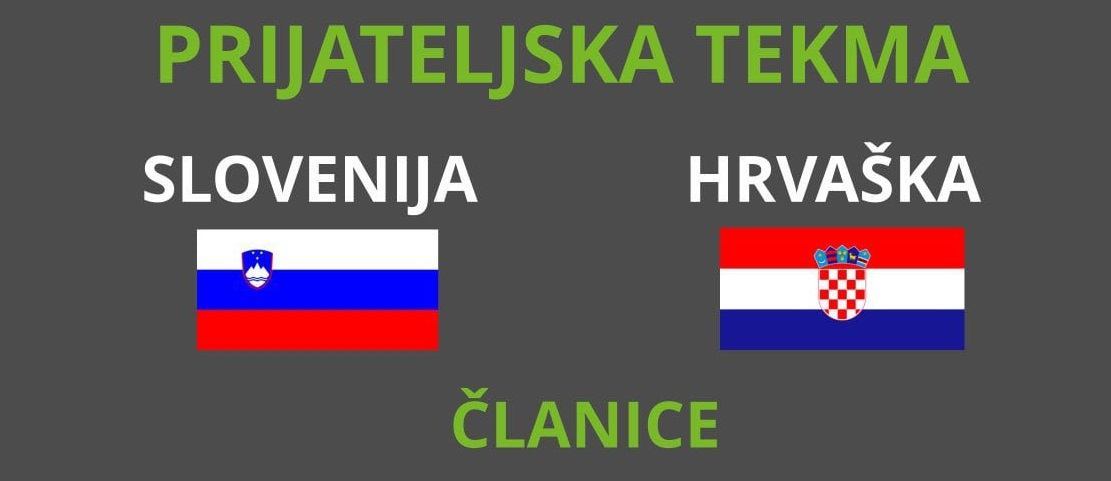 Prijateljski susret ženskih reprezentacija Hrvatske i Slovenije