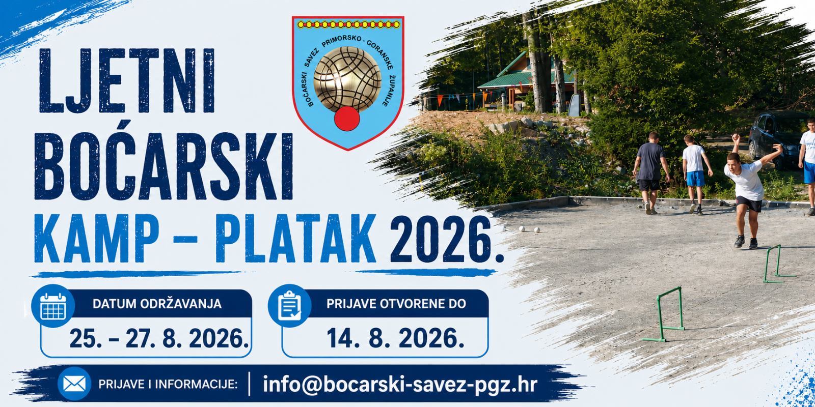 Otvorene prijave za Ljetni boćarski kamp – Platak 2026.