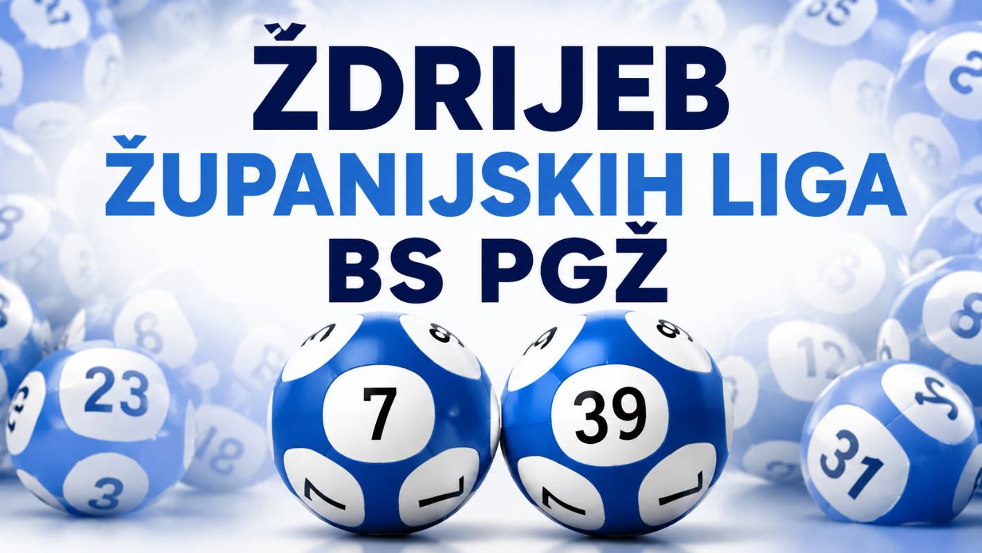 ŽDRIJEB ŽUPANIJSKIH LIGA BS PGŽ