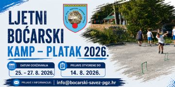 Otvorene prijave za Ljetni boćarski kamp – Platak 2026.